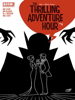 cover image of The Thrilling Adventure Hour (2013), Issue 4